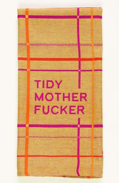Tidy Mother F'er Kitchen Towel